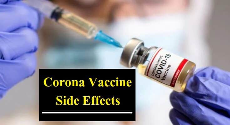 Corona Vaccine Side Effects