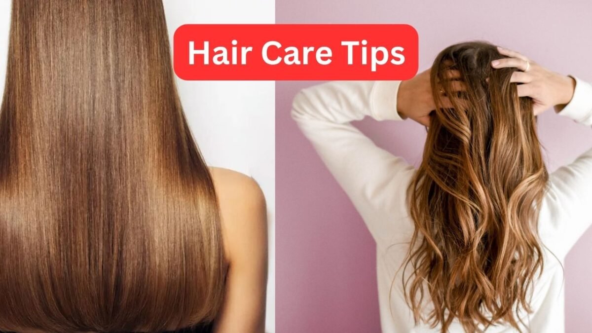 Hair Care Tips