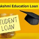 Vidya Lakshmi Education Loan Scheme
