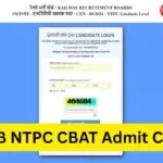 RRB NTPC CBAT Admit Card