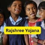 Mukhyamantri Rajshree Yojana